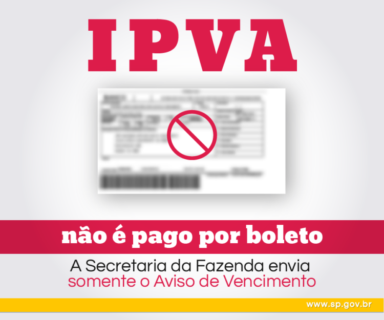 Secretaria da Fazenda esclarece boatos sobre envio do Aviso de Vencimento do IPVA. (Foto: reprodução)